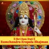 Shri Ram Stuti Ram Chandra Krapalu Bhajman